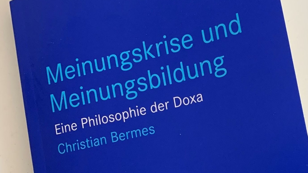 Buchcover von "Meinungskrise und Meinungsbildung. Eine Philosophie der Doxa"