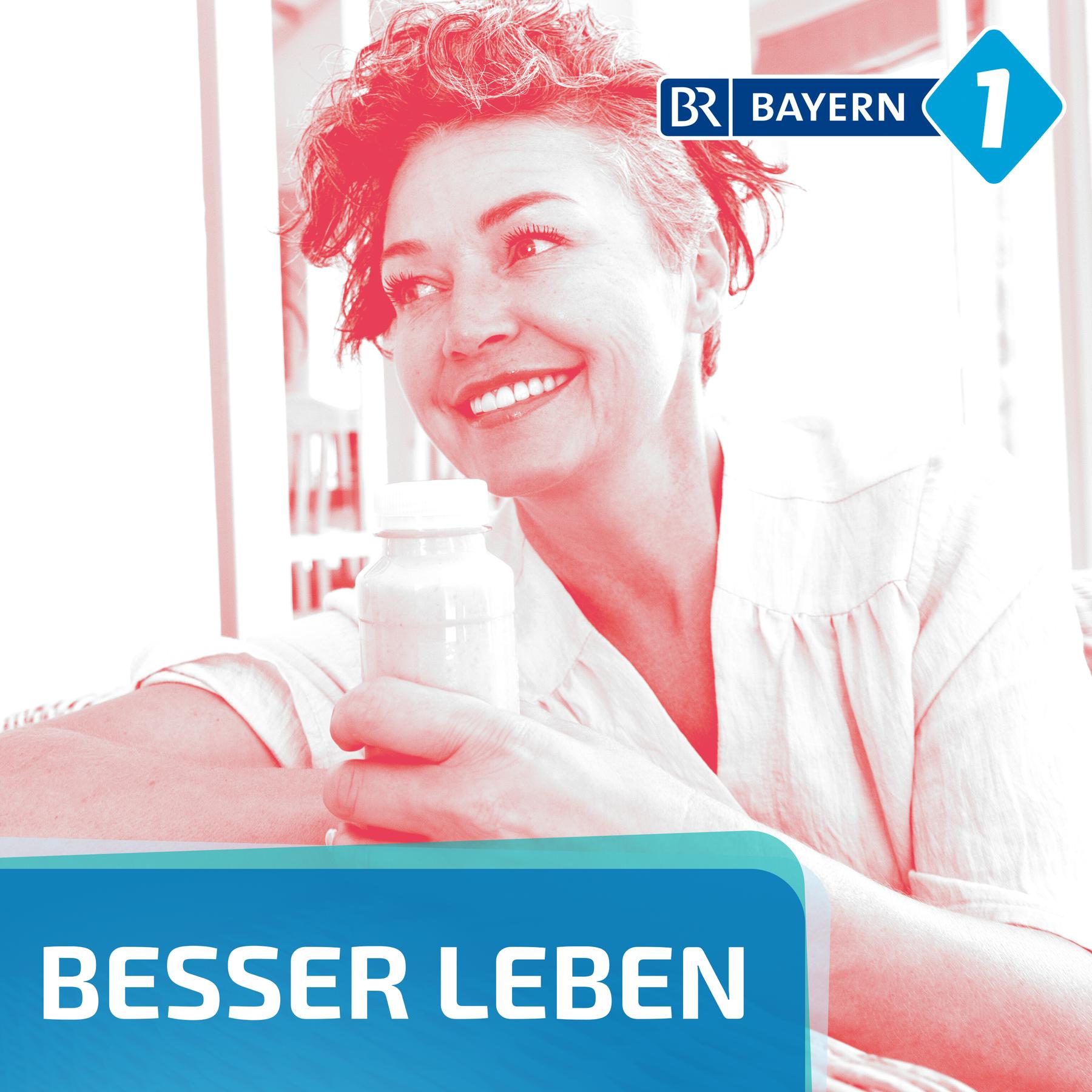 Besser leben. Der Bayern 1 Nachhaltigkeitspodcast