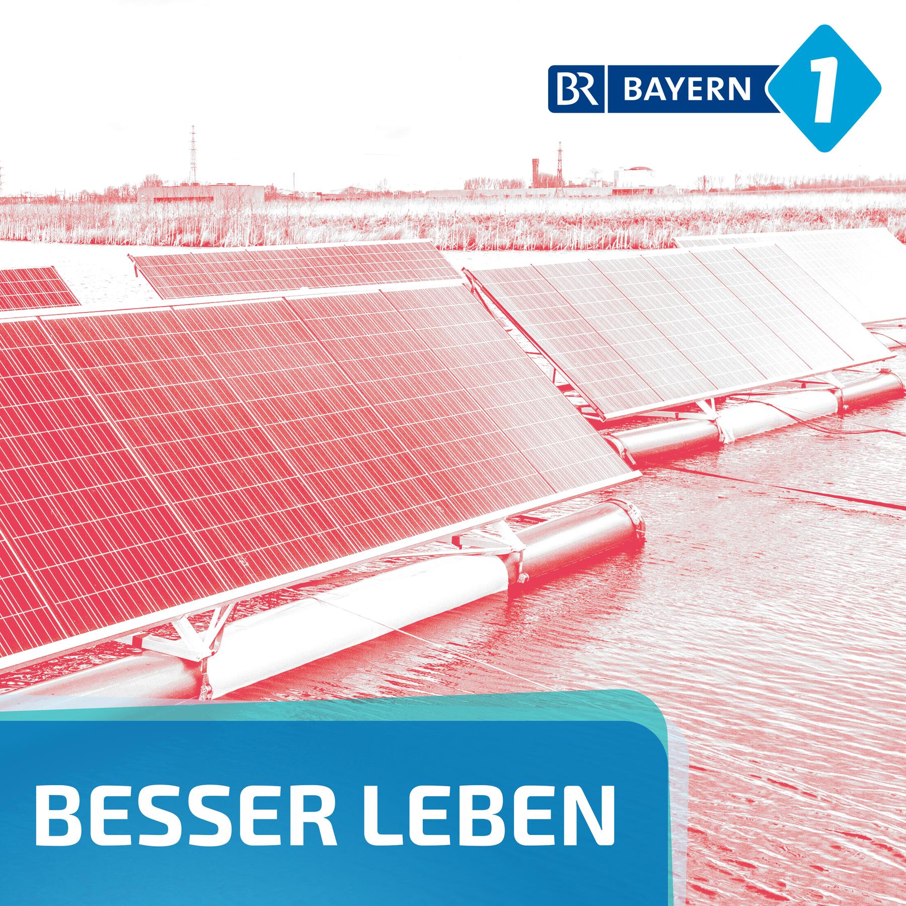 Besser leben. Der Bayern 1 Nachhaltigkeitspodcast