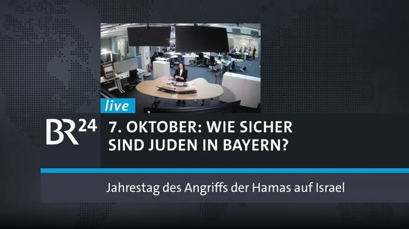 BR24live – wie sicher sind Juden in Bayern seit dem 7. Oktober? | Bild: BR24 BR24live – wie sicher sind Juden in Bayern seit dem 7. Oktober?