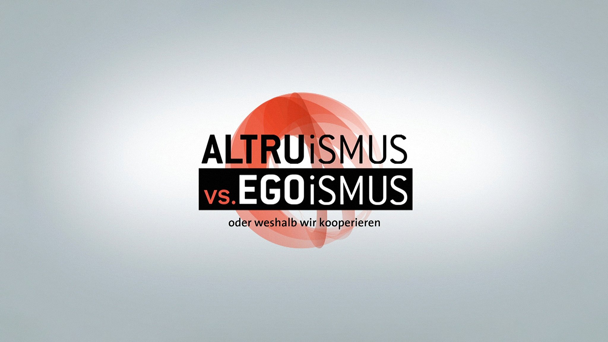 Altruismus versus Egoismus