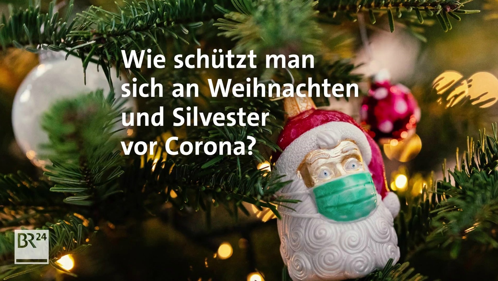 #fragBR24💡 Wie schützt man sich an Weihnachten vor Corona?