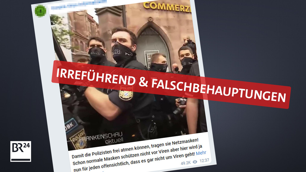 Aktuell kursiert im Internet ein Foto von Polizisten in Nürnberg, die nur sehr dünne Schals aus Netzstoff statt Masken tragen. Corona-Leugner nutzen das für ihre Zwecke. Was wirklich dahintersteckt, klärt der #Faktenfuchs.