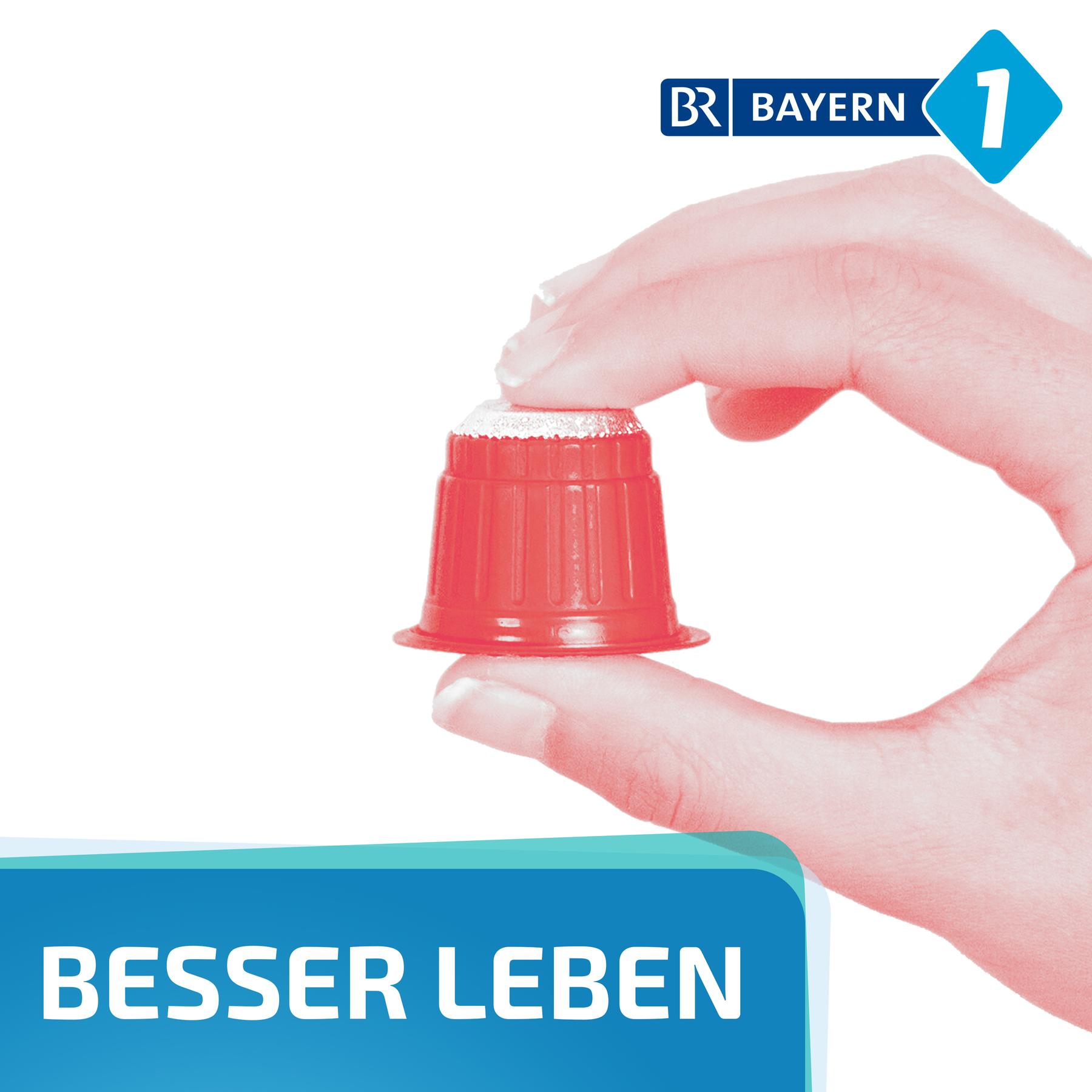 Besser leben. Der Bayern 1 Nachhaltigkeitspodcast