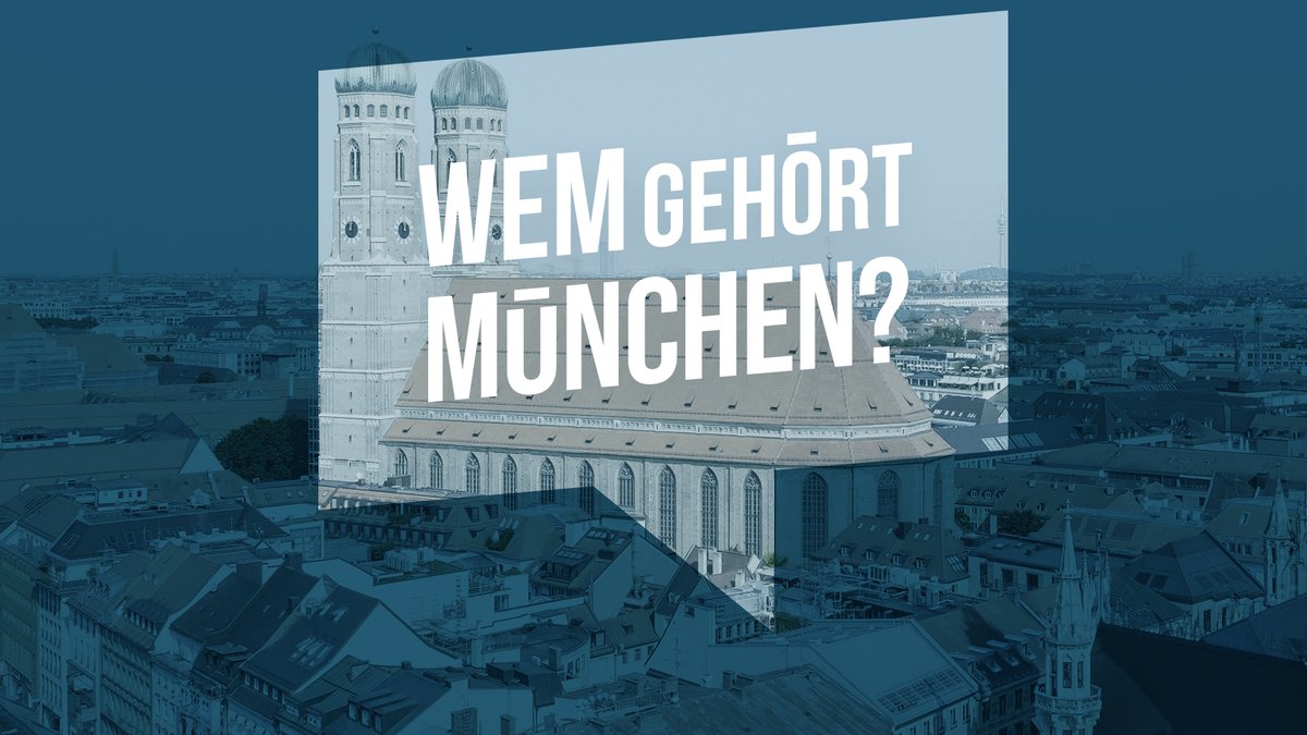 Preisanstieg und Verdrängung auf dem Münchner Wohnungsmarkt