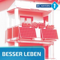 Balkonkraftwerk: Lohnt sich eine Solaranlage auf dem Balkon? | Bild: BR Bild