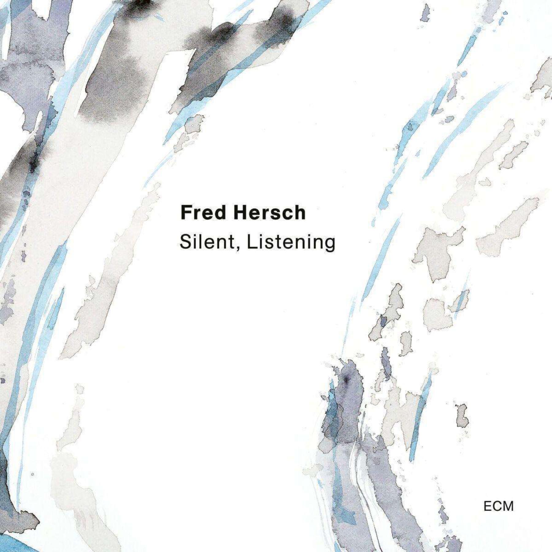 Jazzslbum des Monats: "Silent, Listening" von Pianist Fred Hersch