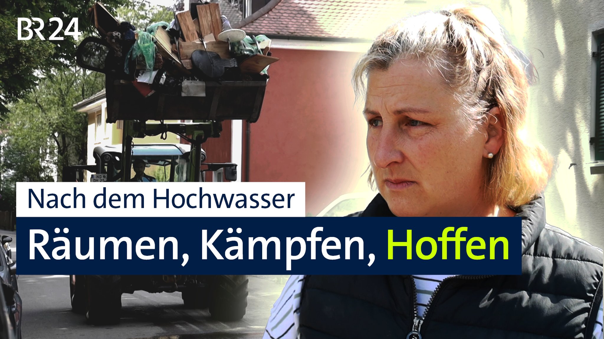 Räumen, Kämpfen und Hoffen nach dem Hochwasser - BR24 vor Ort