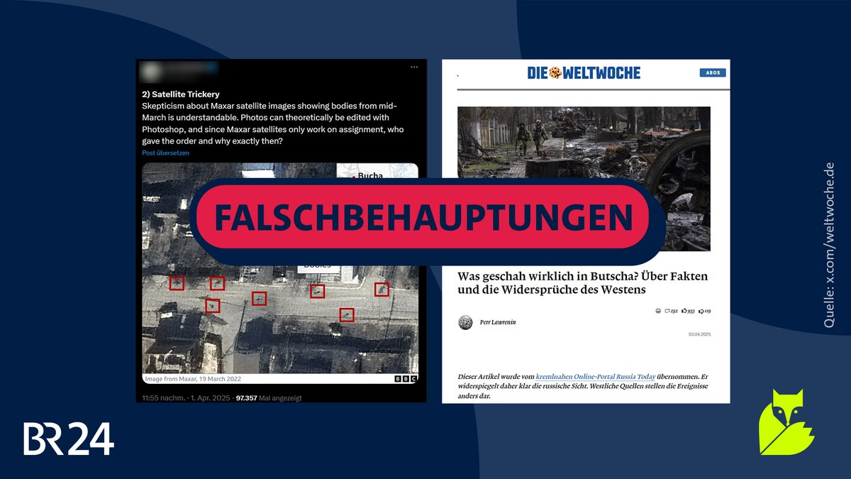 Zu sehen sind zwei Screenshot. Links ein Screenshot eines X-Posts, in dem behauptet wird, Satellitenbilder von Leichen in Butscha während der russischen Besatzung des Orts könnten manipuliert sein. Rechts ein Screenshot eines Artikels der "Weltwoche". In dem Artikel kommt dieselbe Behauptung wie in dem X-Post vor.