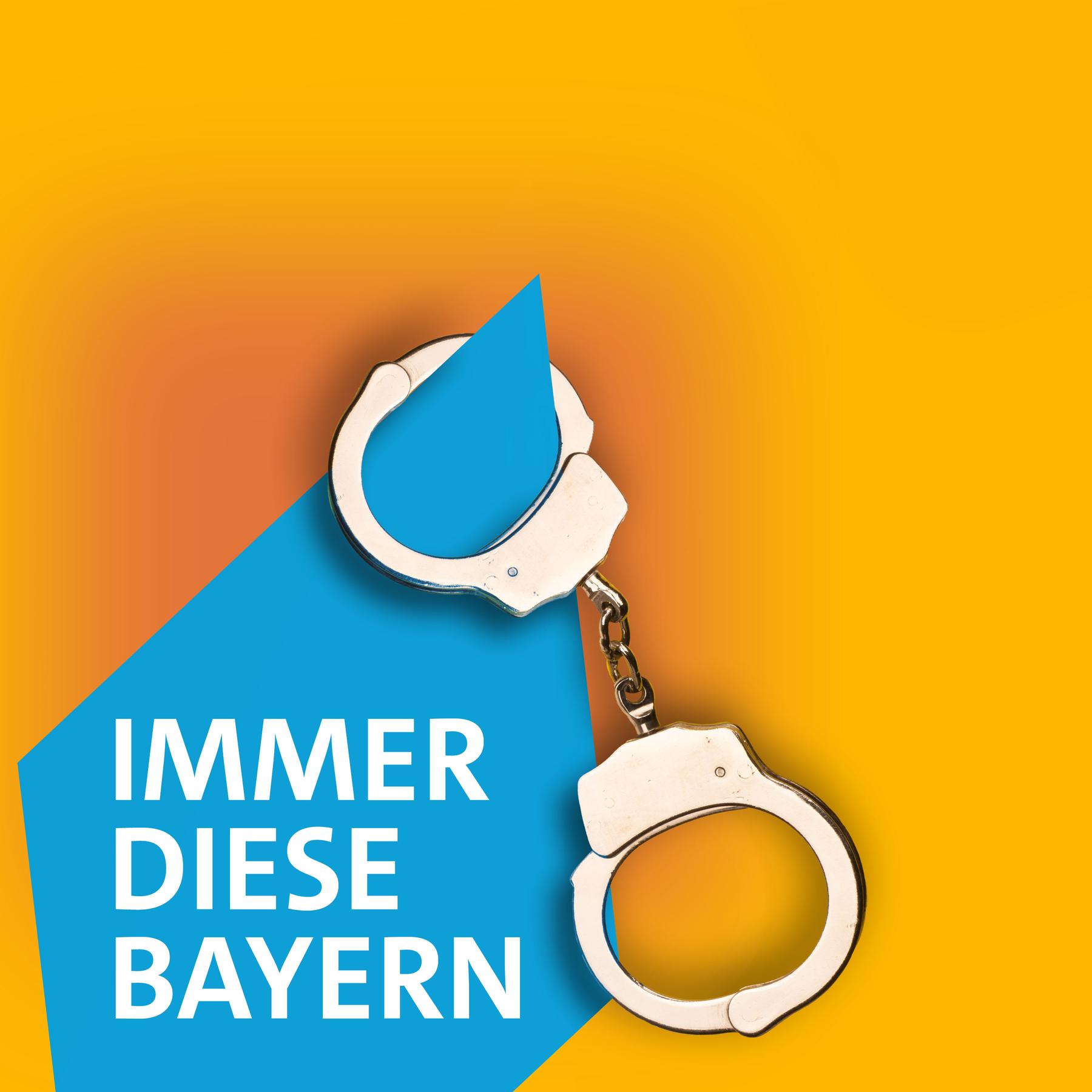 Immer diese Bayern - Ein Podcast über bayerische Extrawürste