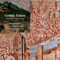 Gothic Voices - Die Pracht von Florenz | Bild: © Linn Records