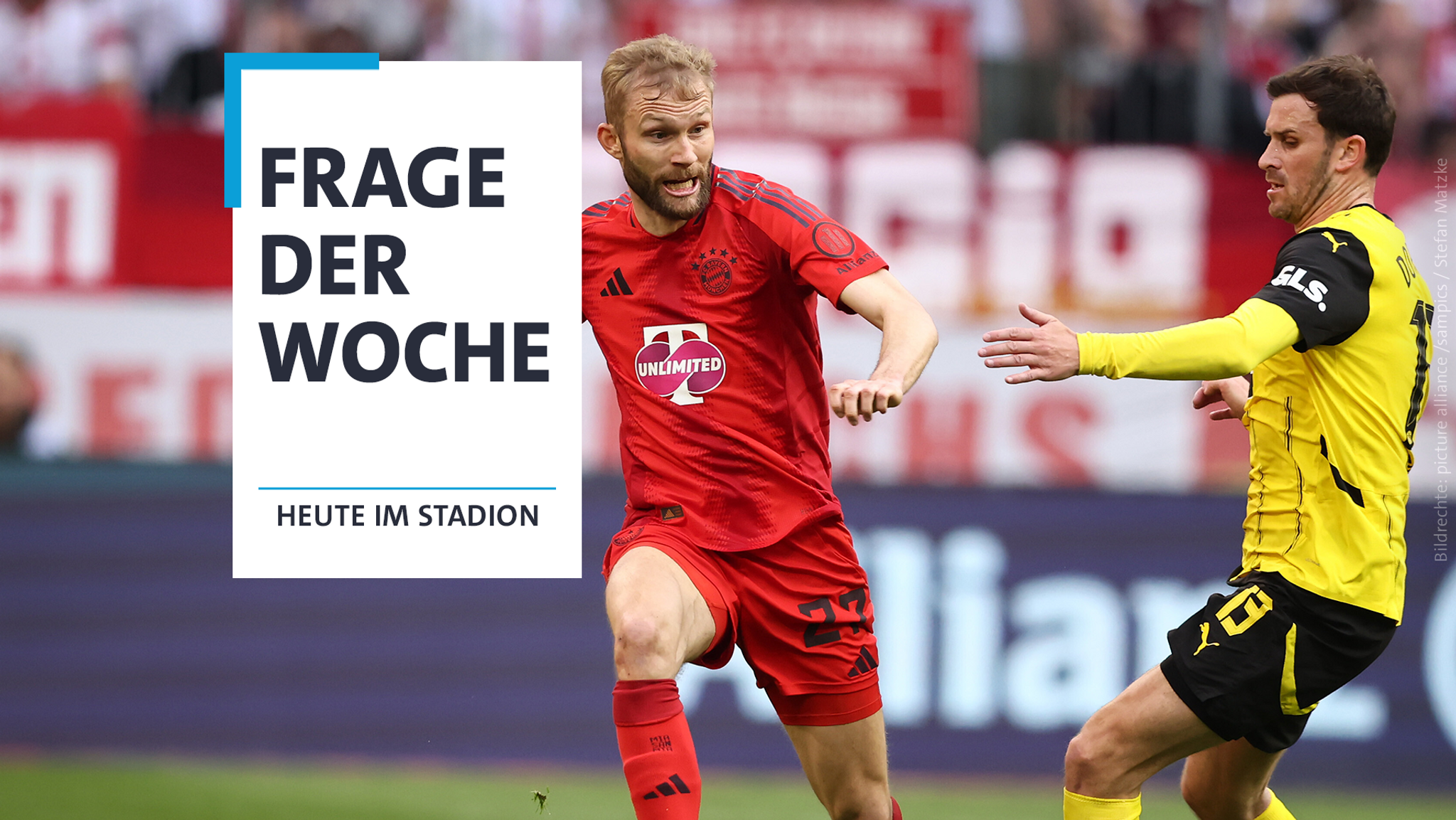 Die Frage der Woche: Kann Dortmund den FC Bayern stoppen im Klassiker?