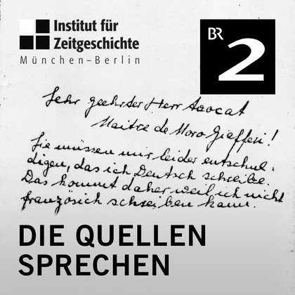 Podcast Cover Die Quellen sprechen | © 2017 Bayerischer Rundfunk Podcast Cover Die Quellen sprechen | © 2017 Bayerischer Rundfunk