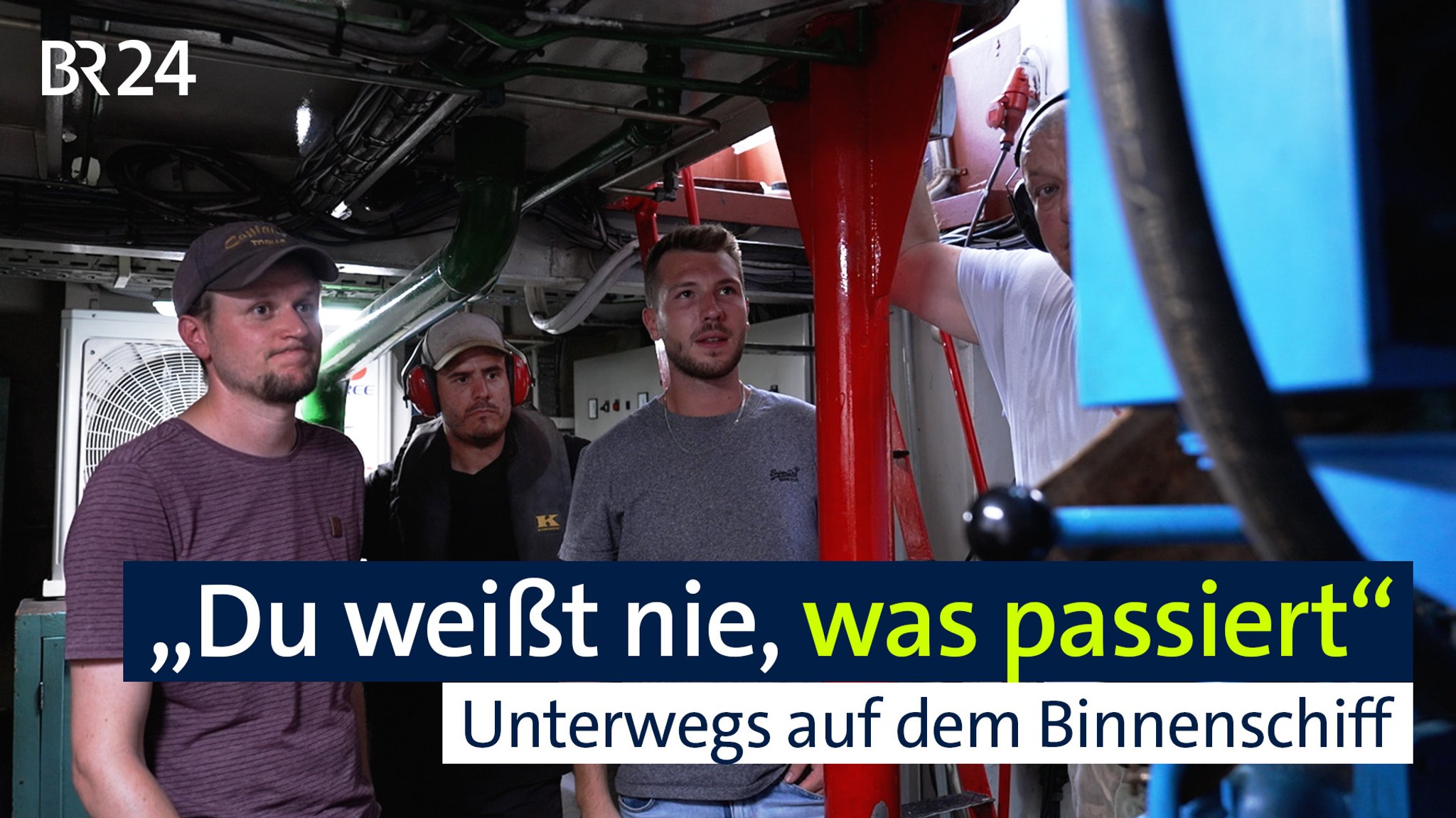 "Du weißt nie, was passiert" – Unterwegs auf dem Binnenschiff | Bild: BR "Du weißt nie, was passiert" – Unterwegs auf dem Binnenschiff