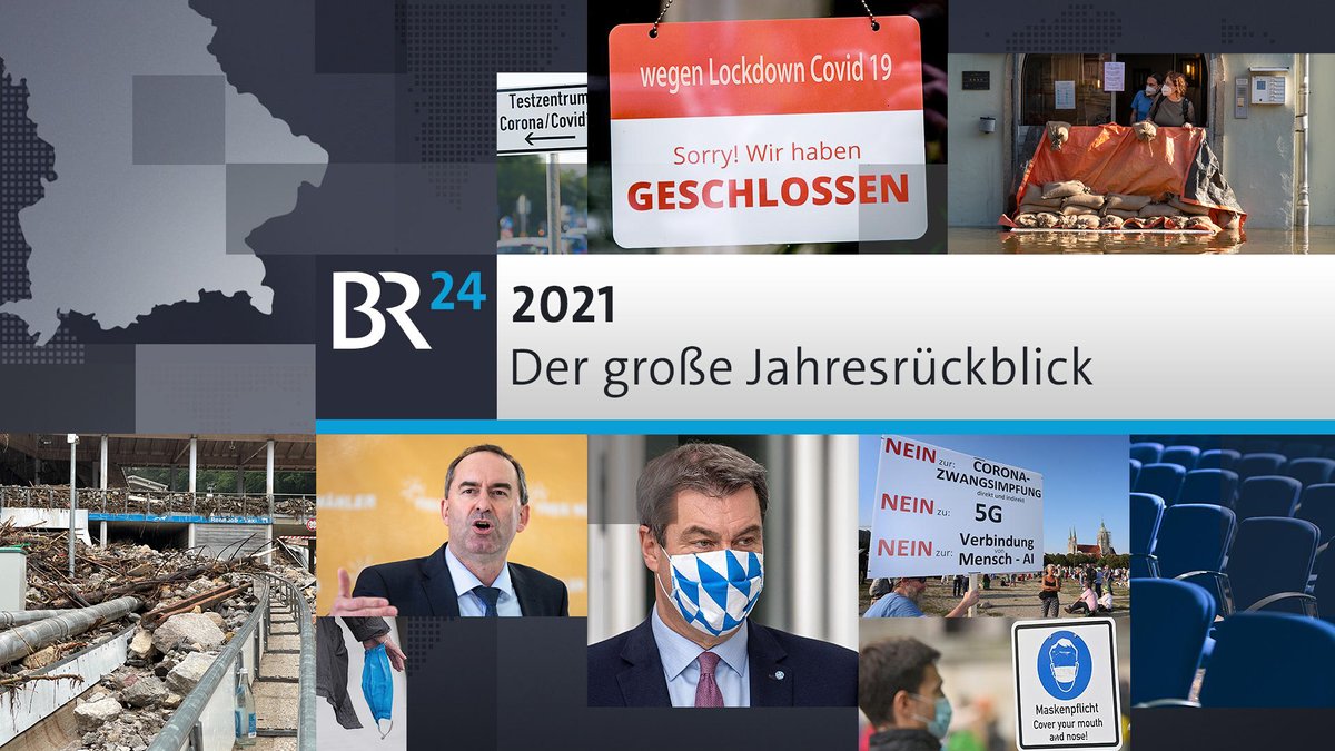 2021 in Bayern und der Welt: Der große Jahresrückblick