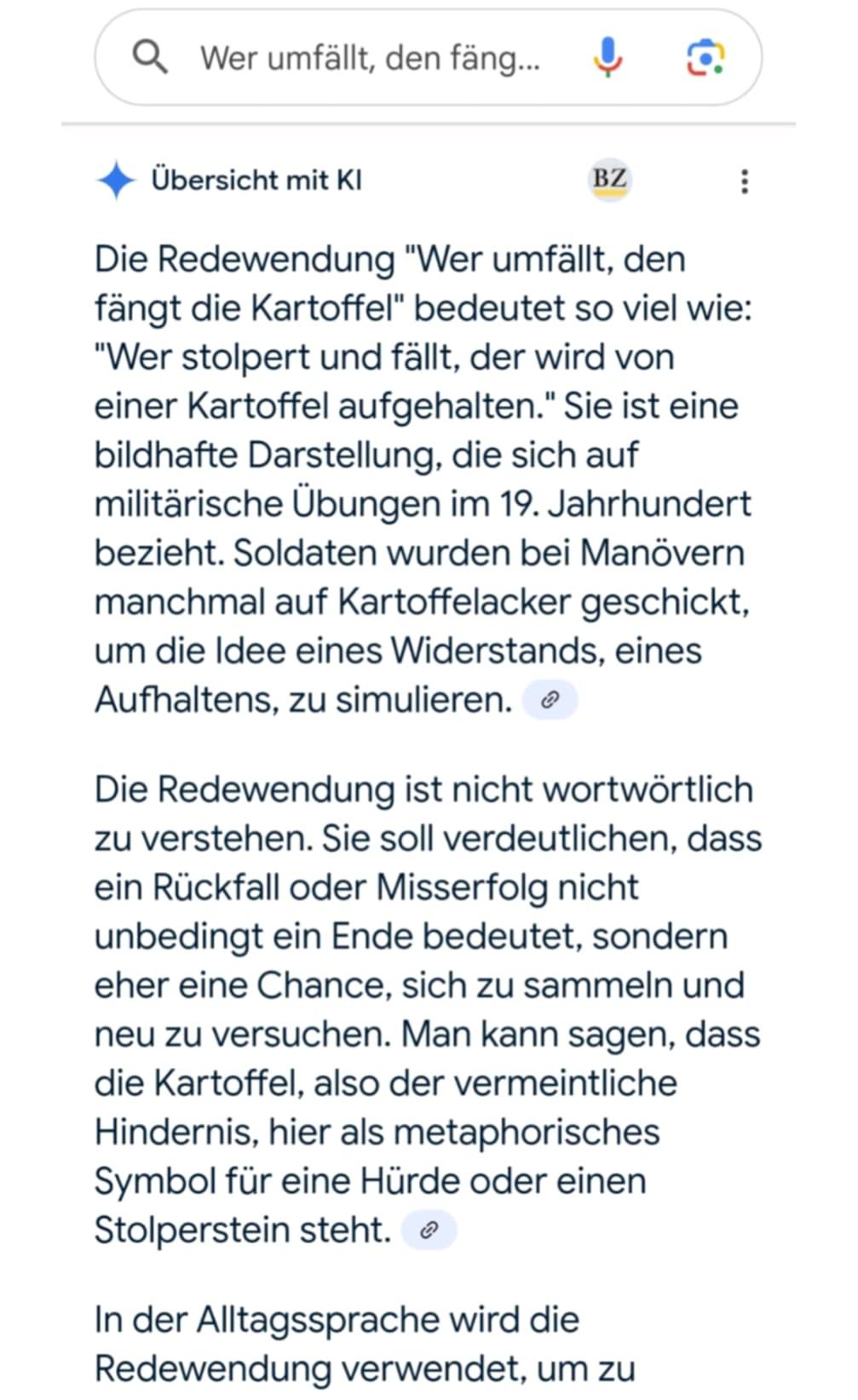 "Wer umfällt, den fängt die Kartoffel": Laut Google eine Redewendung, deren Ursprung in militärischen Übungen im 19. Jahrhundert liegt.