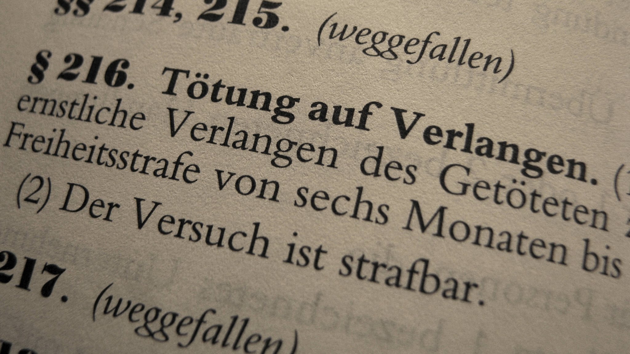 Gesetzestext aus deutscher Gesetzessammlung - Strafgesetzbuch (StGB), Besonderer Teil: ß (Paragraph) 216: Tötung auf Verlangen (Bereich Tötungsdelikte)