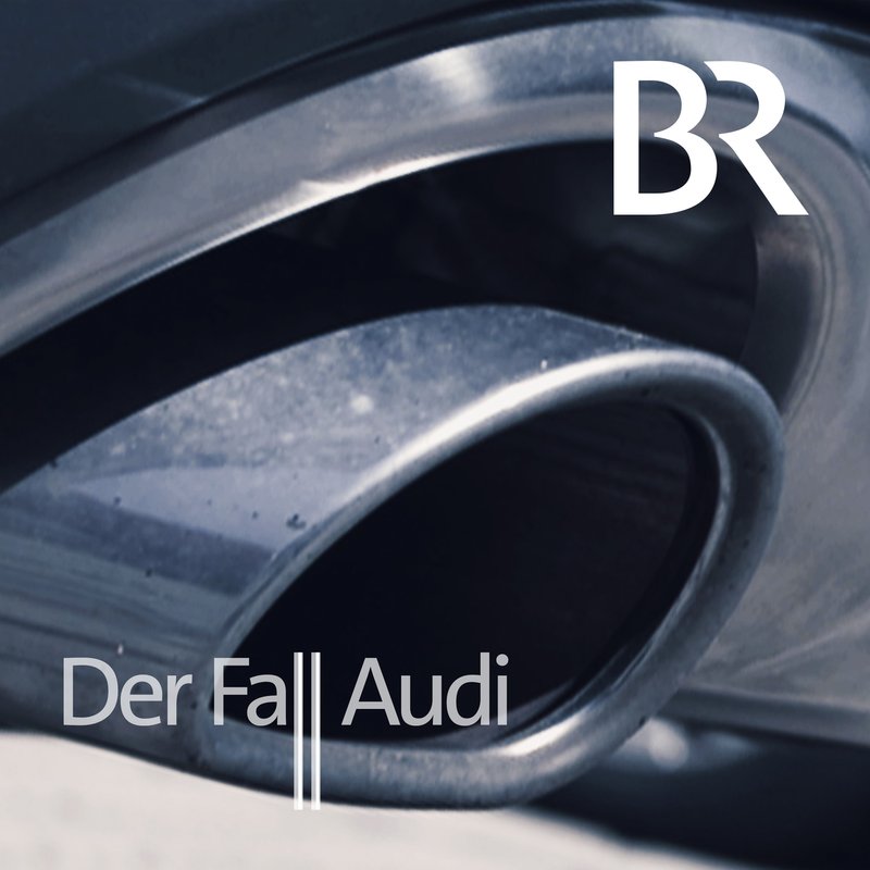 Der Fall Audi (1/3) - "Ganz ohne Bescheißen werden wir es nicht schaffen." - Aufgedeckt - der investigative Podcast | BR Podcast