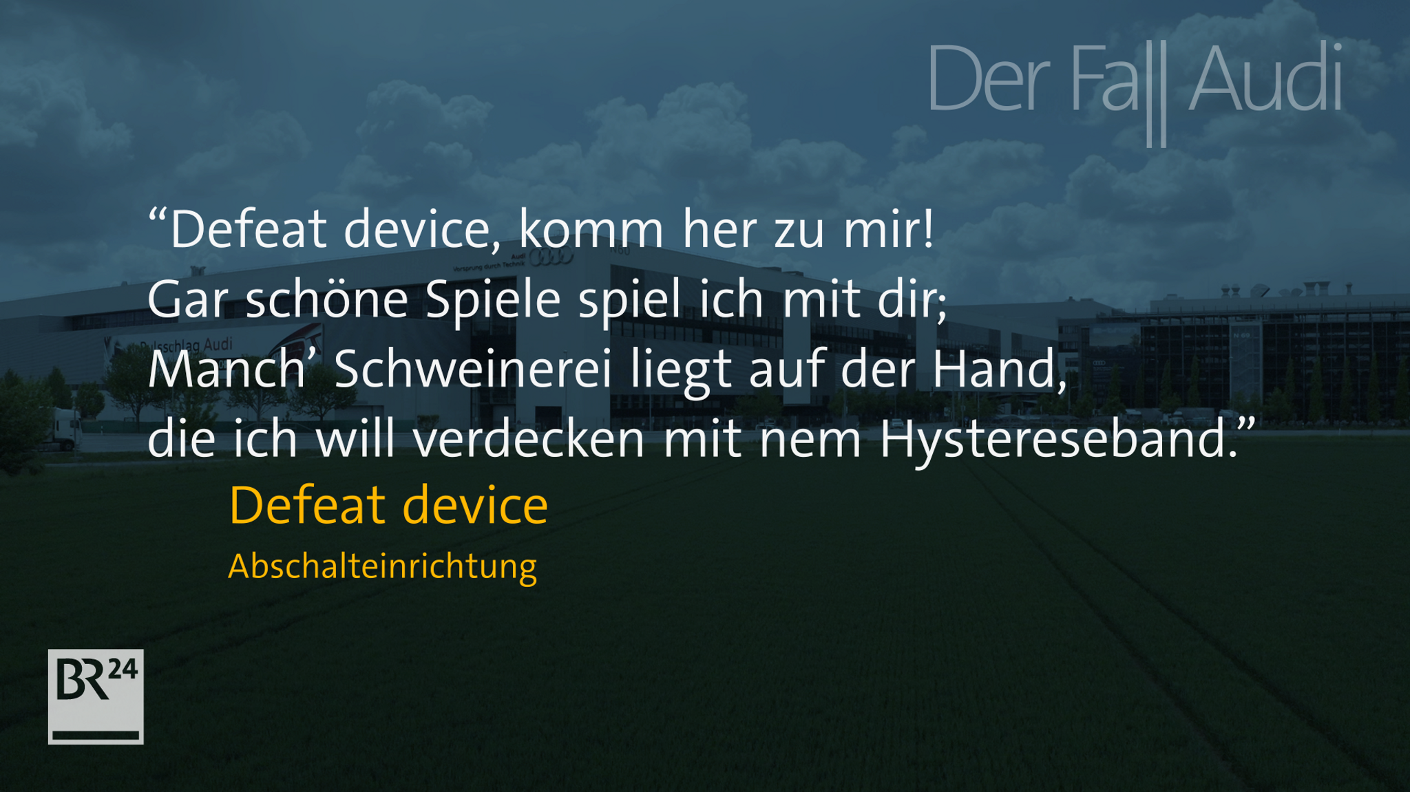 Mai 2003: Ein Audi-Entwickler verschickt eine E-Mail an Kollegen: ein Gedicht. In den Versen geht es um eine illegale Abschalteinrichtung.