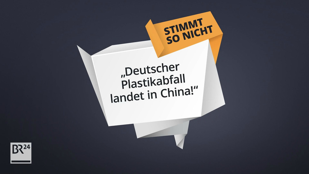 #faktenfuchs: Deutscher Plastikabfall landet in China!