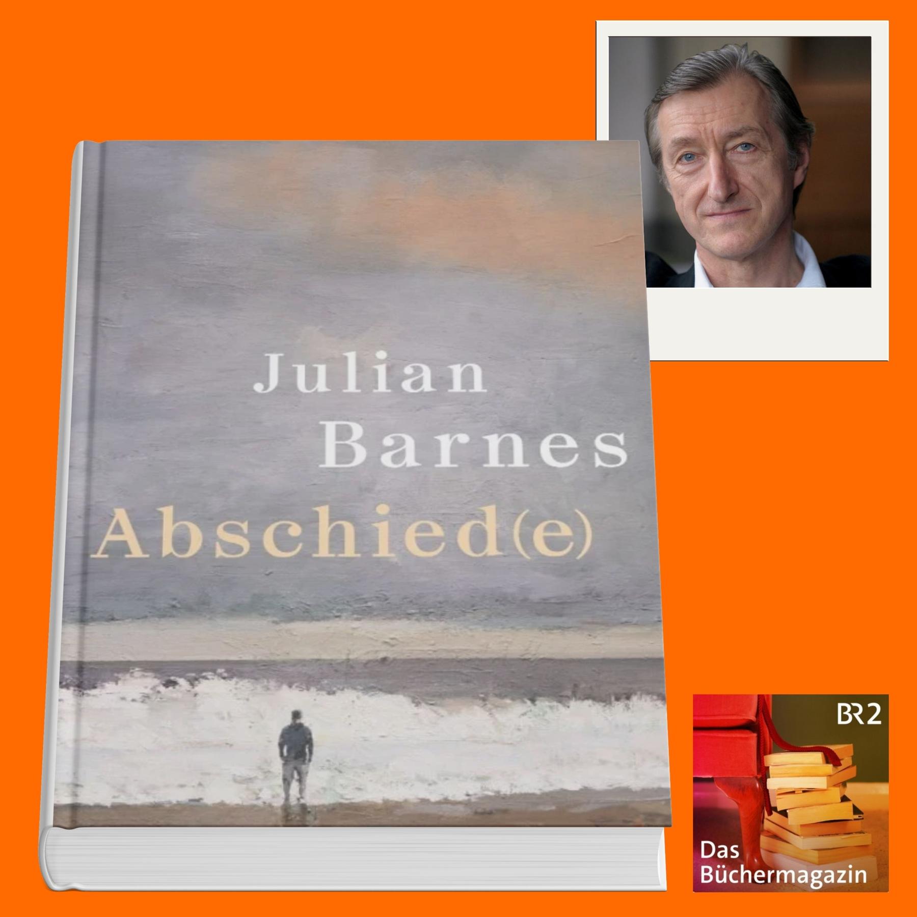 Julian Barnes legt sein letztes Buch vor: "Abschied(e)"