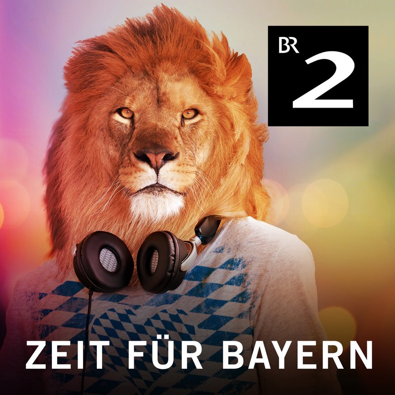 Zeit für Bayern | BR Podcast