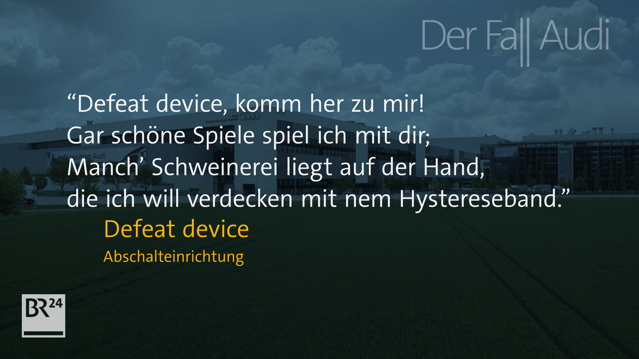 Mai 2003: ein Audi-Entwickler verschickt eine E-Mail an Kollegen: ein Gedicht. In den Versen geht es um eine illegale Abschalteinrichtung.