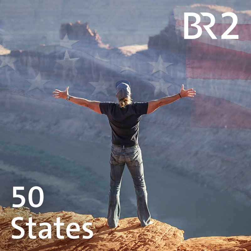 50 States - Der Amerika-Podcast mit Dirk Rohrbach - Alle Episoden | BR Podcast