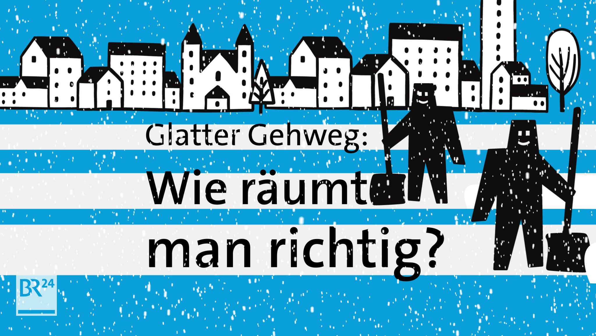 #fragBR24💡 Wie räumt man richtig Schnee?