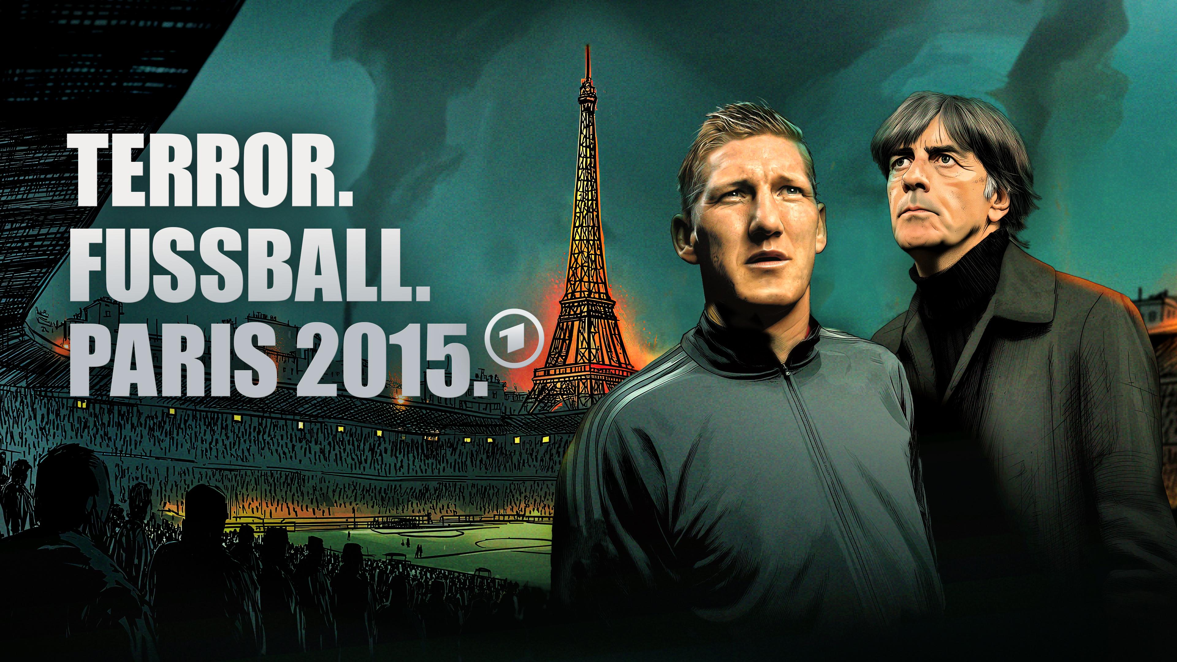 Terror. Fußball. Paris 2015 – Die Nationalmannschaft im Visier
