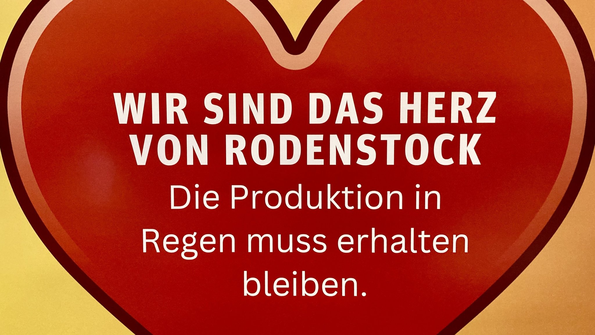 Herz-Plakat gegen die Abbaupläne bei der Firma Rodenstock