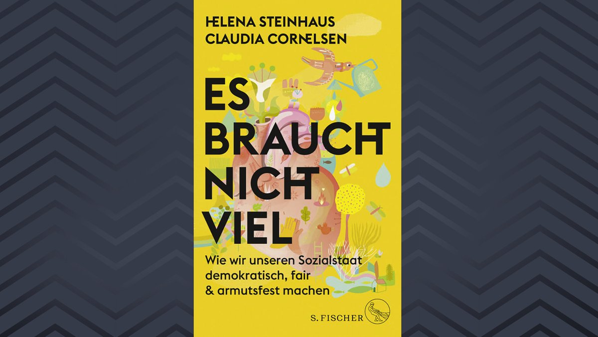 Gelbes Buchcover: Helena Steinhaus und Claudia Cornelsen: "Es braucht nicht viel"