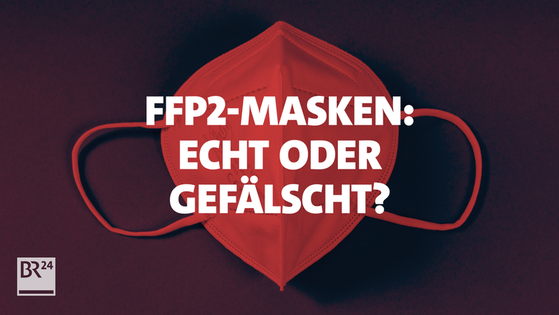 FFP2-Masken: echt oder gefälscht?