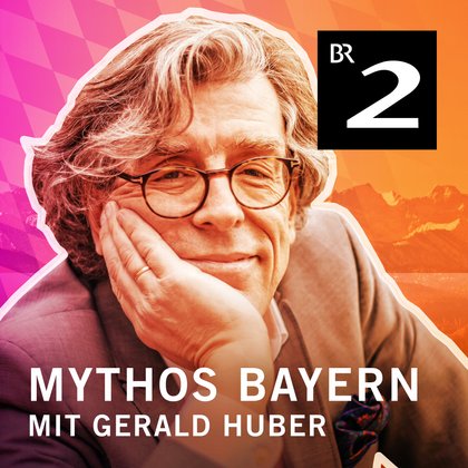 Podcast Cover Mythos Bayern | © 2017 Bayerischer Rundfunk Podcast Cover Mythos Bayern | © 2017 Bayerischer Rundfunk