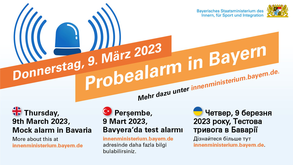 9. März: Probealarm in Bayern um 11 Uhr: Sirenen heulen, auf Handys schrillt ein Alarm, eine Warn-SMS erscheint.