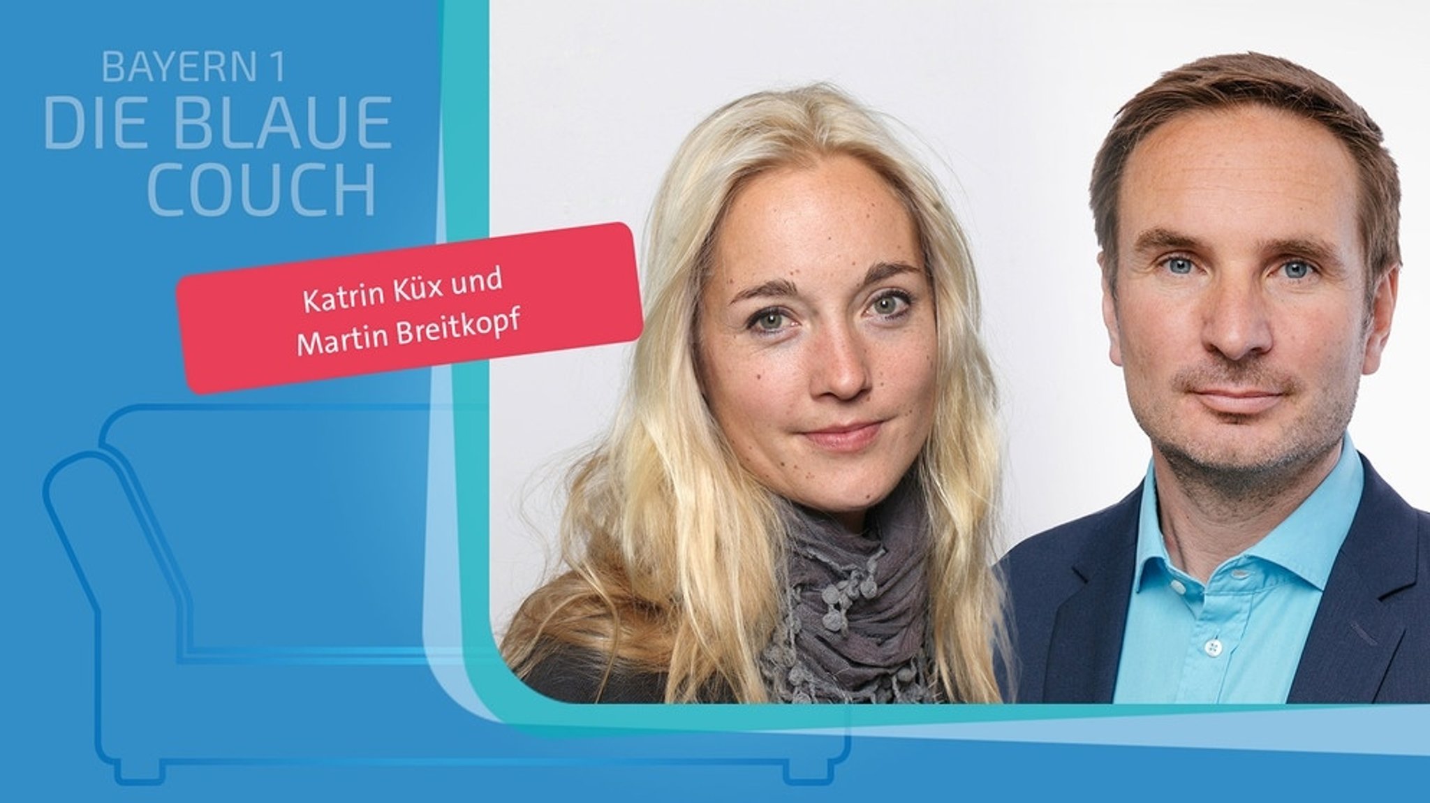 Katrin Küx und Martin Breitkopf zu Gast auf der Blauen Couch