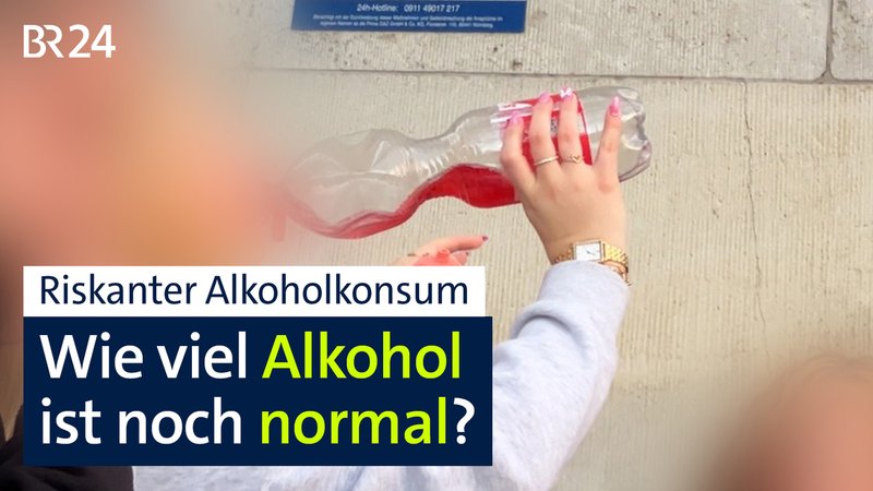 BR24 vor Ort: Wie viel Alkohol ist noch normal? | Bild: BR BR24 vor Ort: Wie viel Alkohol ist noch normal?