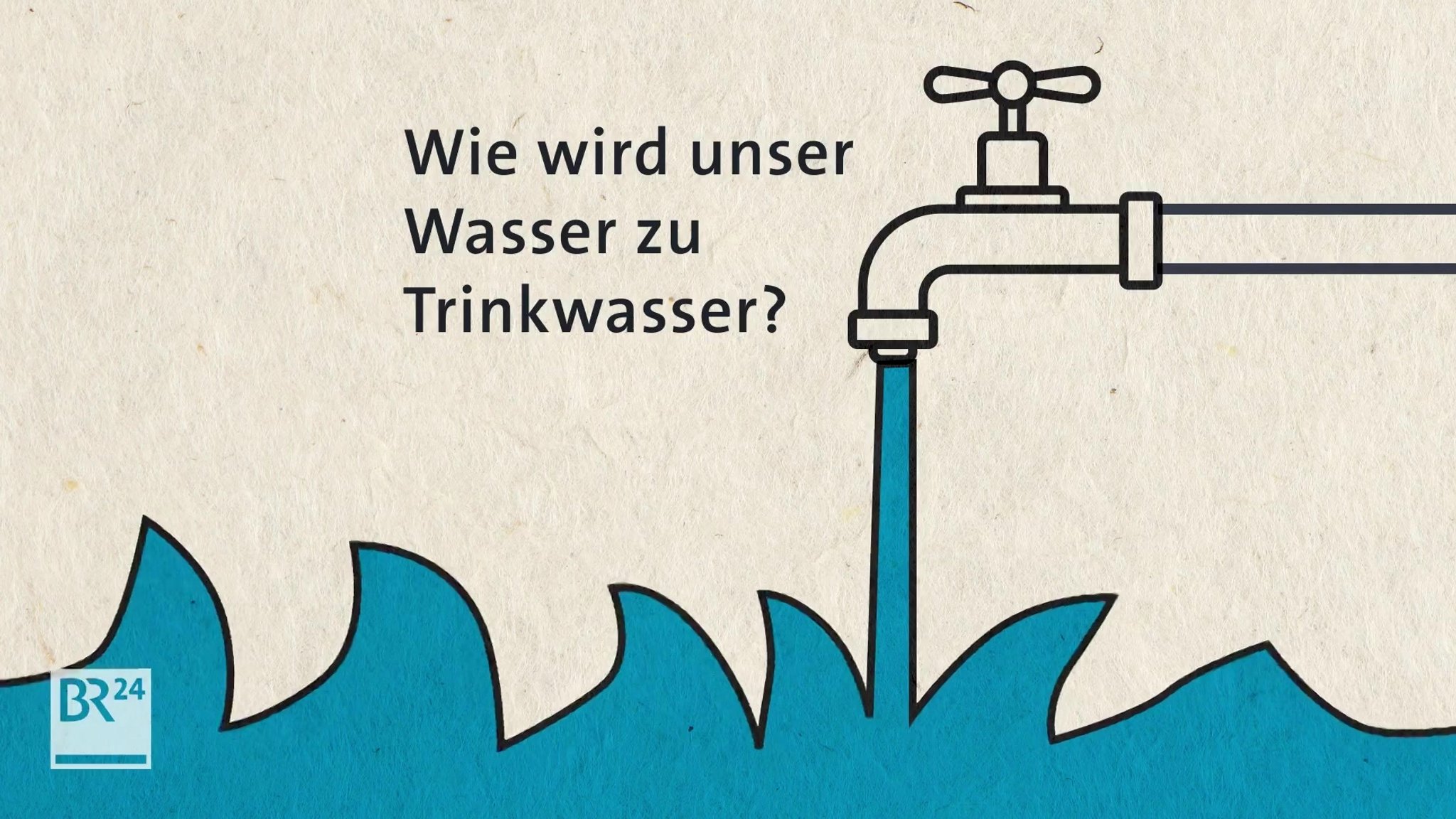 #fragBR24 💡 Wie wird unser Wasser zu Trinkwasser?