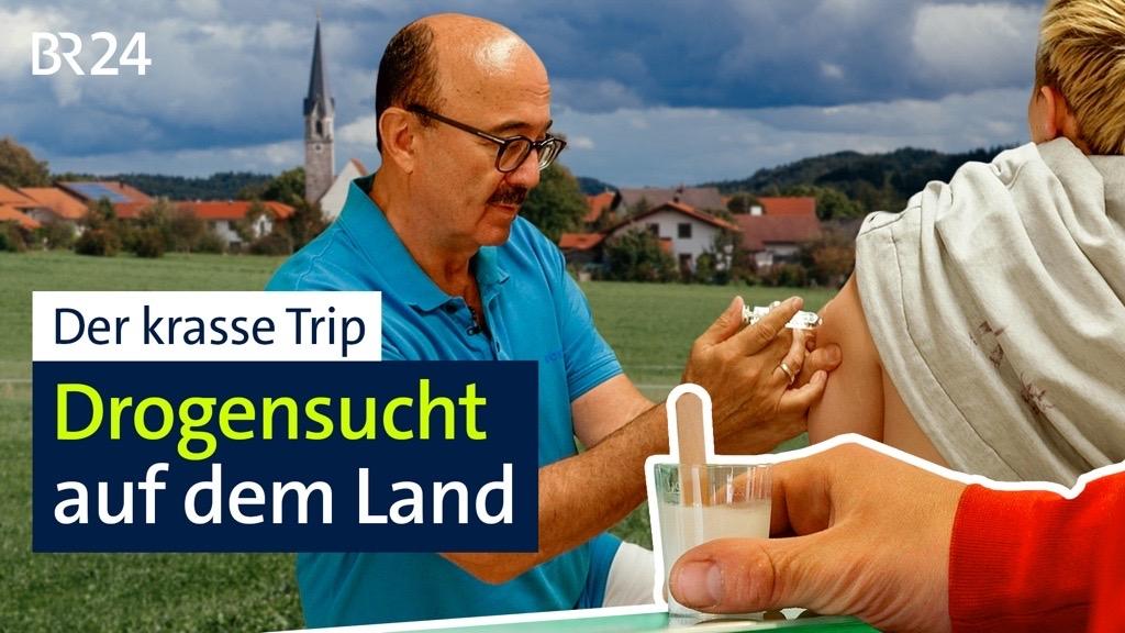 BR24 vor Ort unterwegs mit einem Suchtmediziner