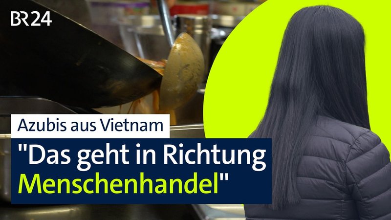 Immer mehr Betriebe holen sich Azubis aus Vietnam - zum Beispiel in der Gastro- und Hotelbranche. | Bild: BR Immer mehr Betriebe holen sich Azubis aus Vietnam - zum Beispiel in der Gastro- und Hotelbranche.