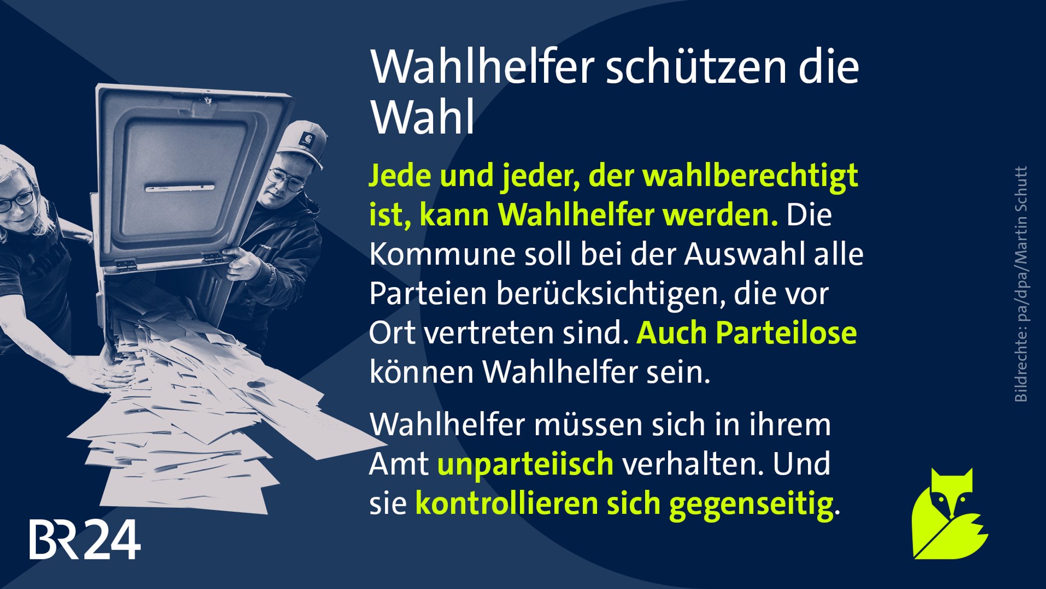 Wahlhelfer schützen die Wahl.