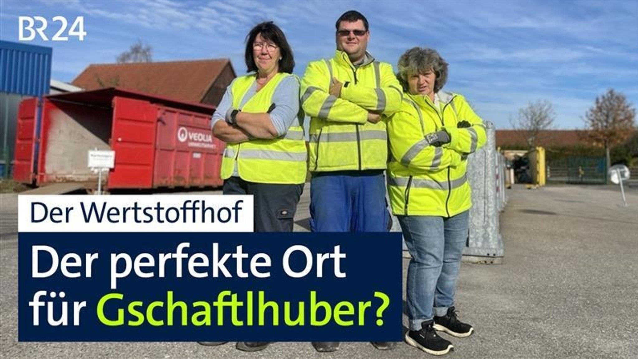 Die Mitarbeiter des Wertstoffhofs in Hirschau