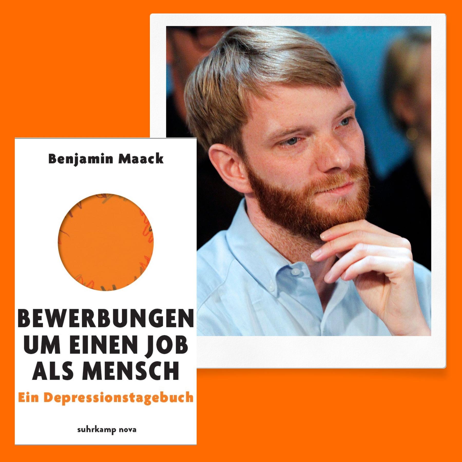 Benjamin Maack und „Bewerbungen um einen Job als Mensch“