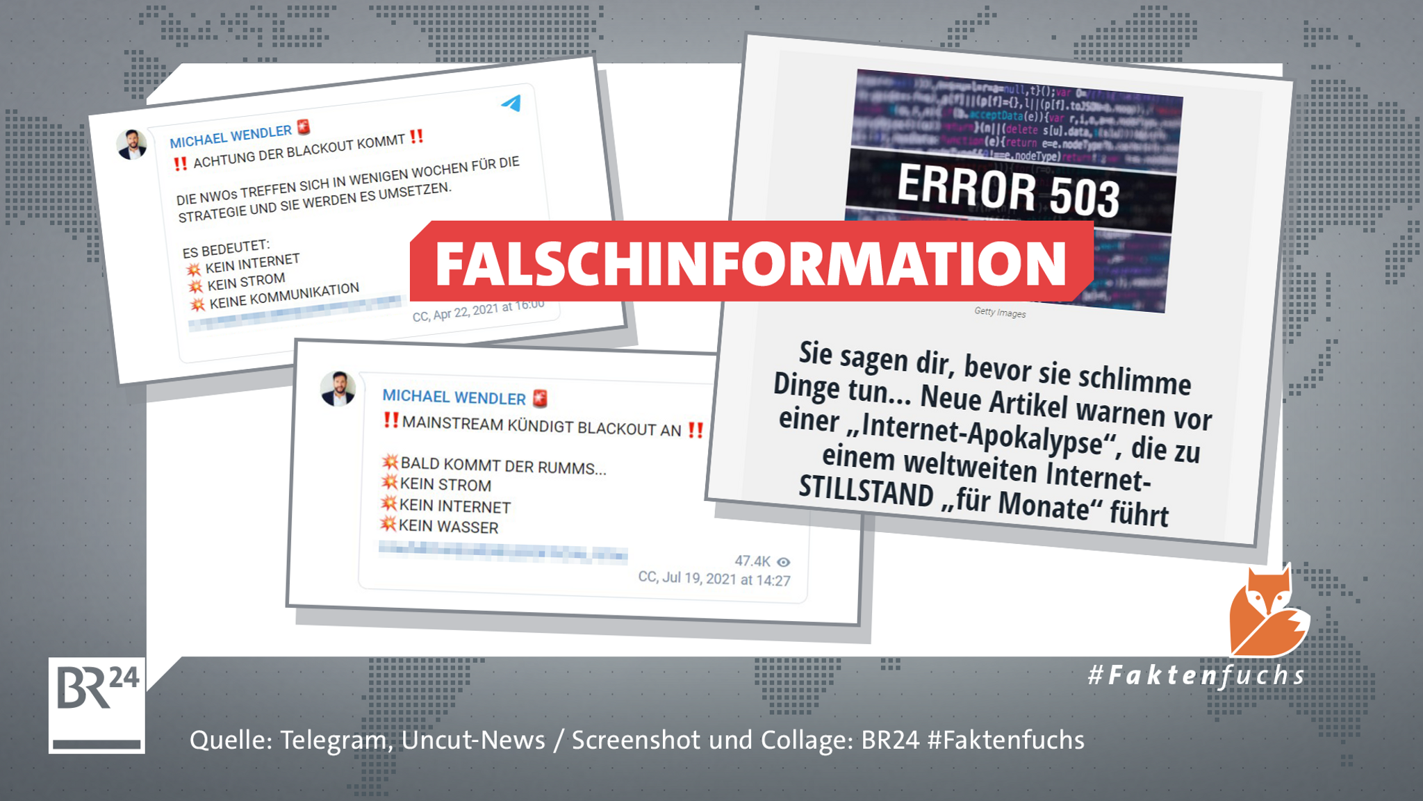 Montage: Auf dem Faktenfuchs-Hintergrund sind drei Screenshots mit Falschinformationen eingefügt. Screenshot 1 und 2: Michael Wendler kündigt einen Blackout an. Screenshot 3: Warnung vor "Internet-STILLSTAND "für Monate""