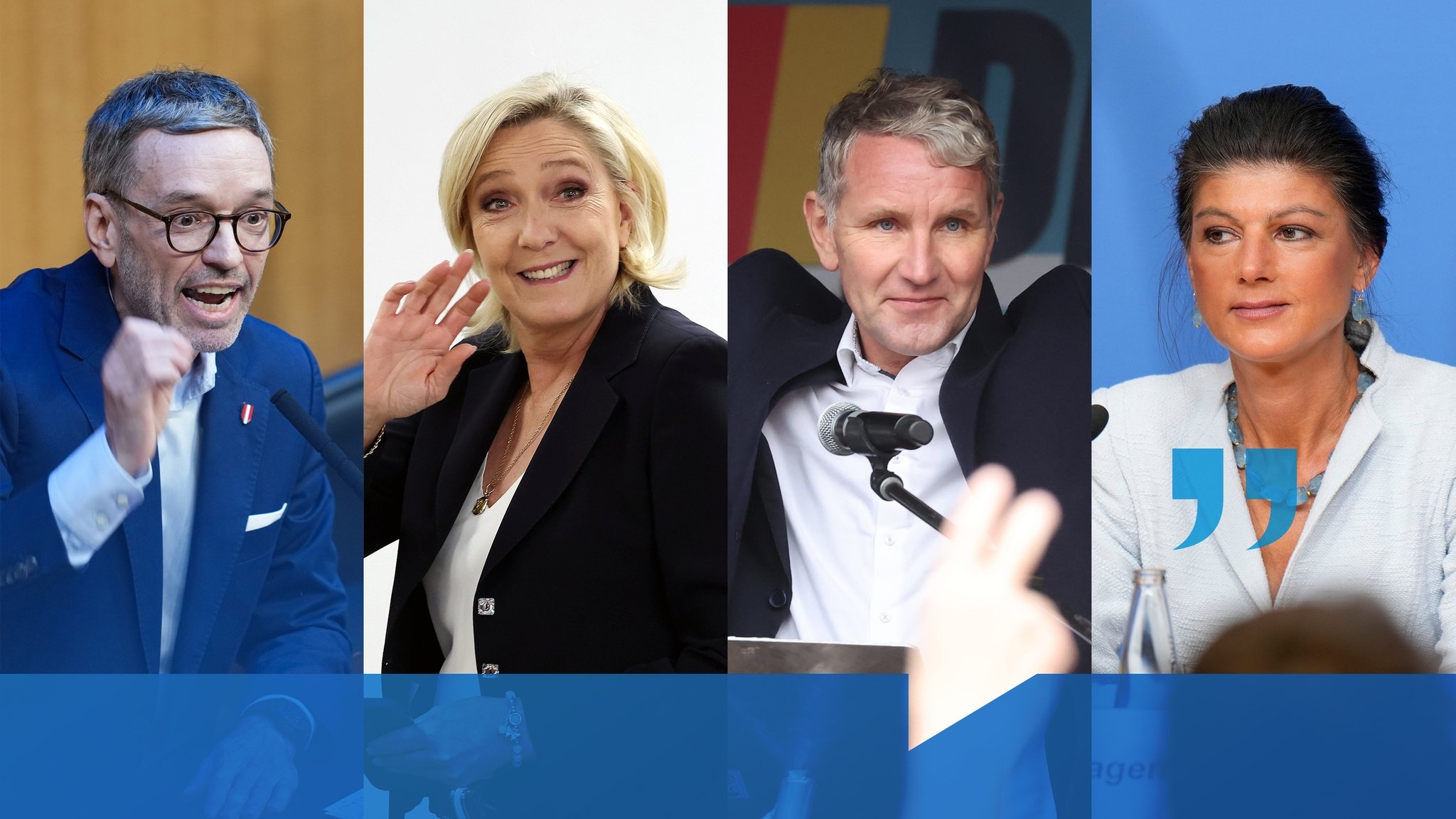  Extreme im Aufwind - Was müssen andere Parteien verbessern? Abgebildete Personen von links nach rechts: Herbert Kickl (FPÖ), Marine Le Pen (RN), Björn Höcke (AfD), Sahra Wagenknecht (BSW).