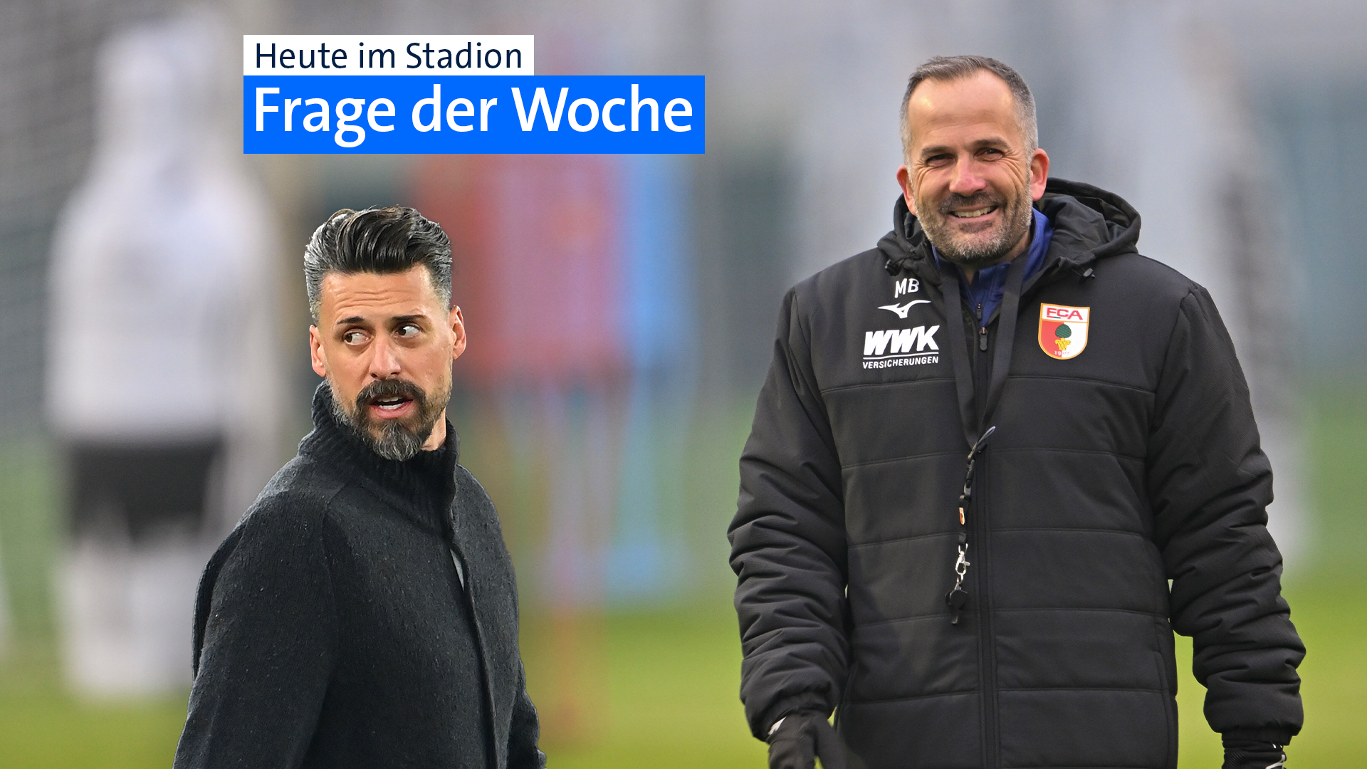 Sandro Wagner (l.) und Interims-Nachfolger Manuel Baum