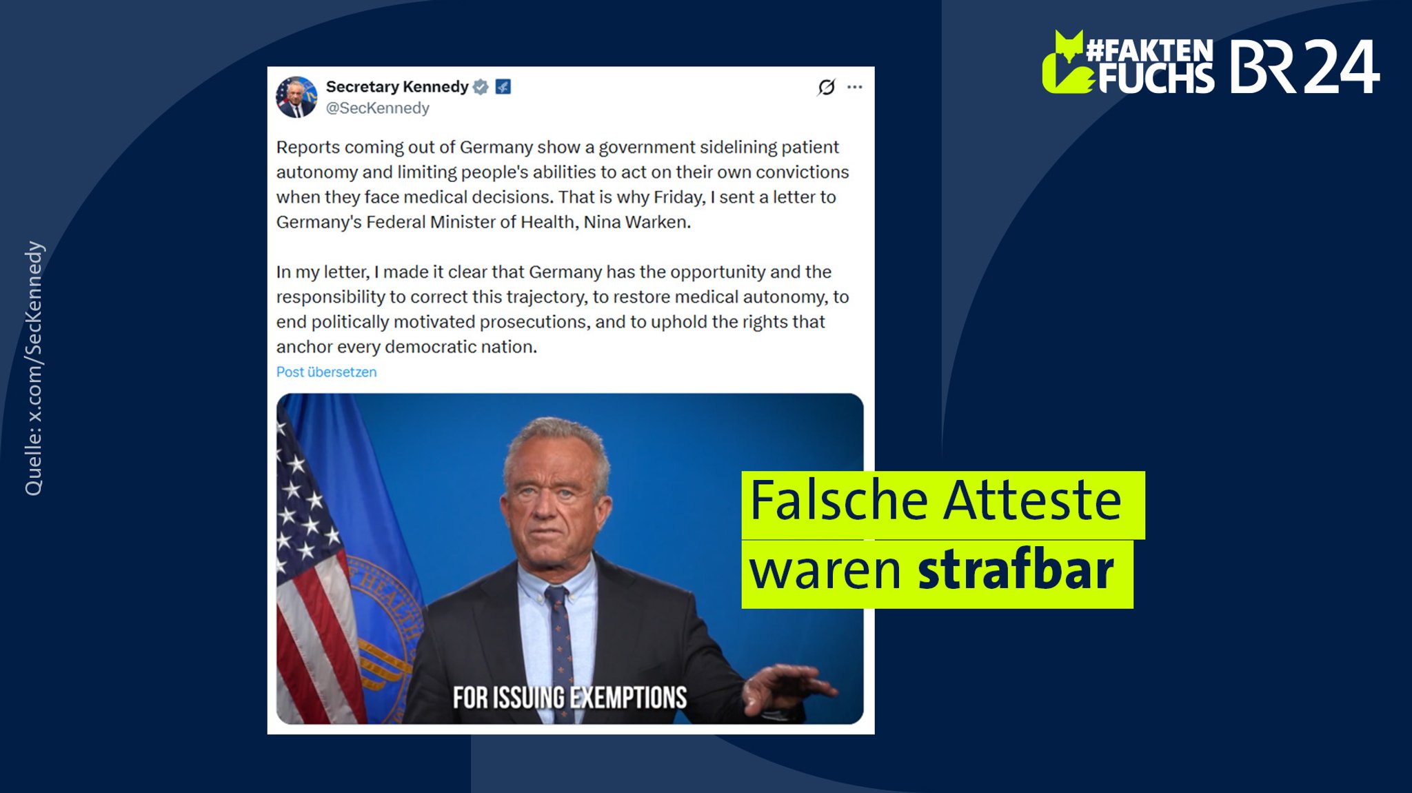 Screenshot eines Posts von Robert Kennedy Jr. auf X, darüber der Stempel "Falsche Atteste waren strafbar".