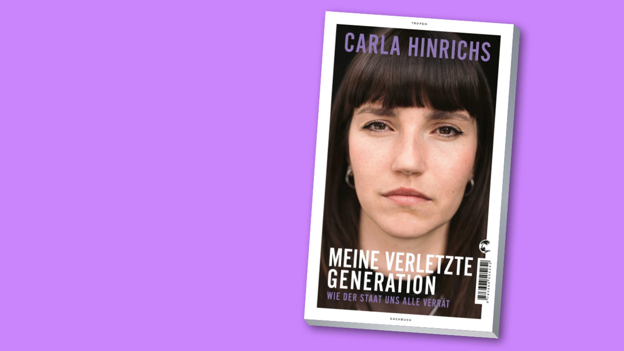 Cover von "Meine verletzte Generation. Wie der Staat uns verrät" mit einem Porträt von Carla Hinrichs