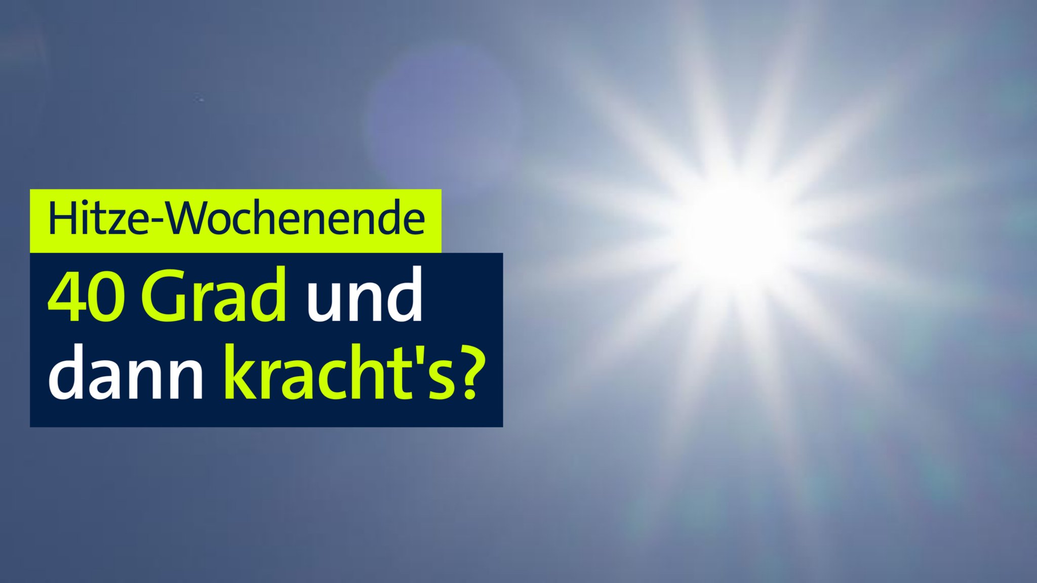 BR24 Live zur Hitzewelle in Bayern | Bild: BR-Montage BR24 Live zur Hitzewelle in Bayern