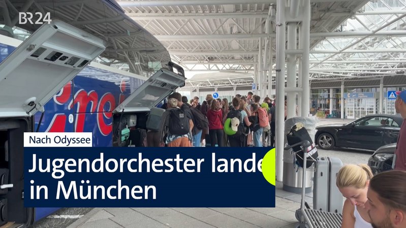 Nach Odyssee – Jugendorchester landet in München | Bild: BR Nach Odyssee – Jugendorchester landet in München